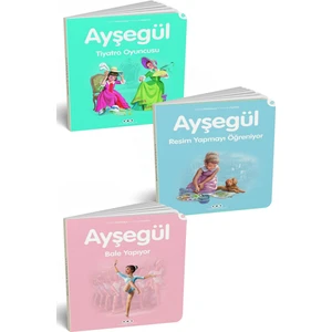 Ayşegül Serisi - Bale Yapıyor - Resim Yapmayı Öğreniyor - Tiyatro Oyuncusu - 3'lü Set