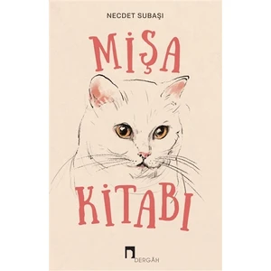 Mişa Kitabı - Necdet Subaşı