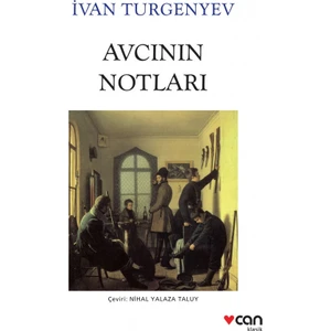 Avcının Notları - İvan Sergeyeviç Turgenyev