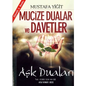 Mucize Dualar ve Davetler Aşk Duaları - Mustafa Yiğit