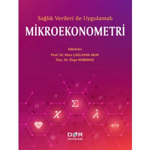 Sağlık Verileri ile Uygulamalı Mikroekonometri