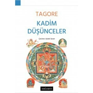 Kadim Düşünceler - Rabindranath Tagore