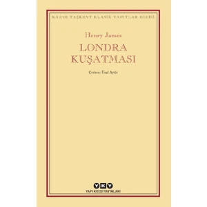 Londra Kuşatması - Henry James