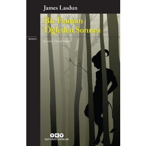 Bir Faunun Öğleden Sonrası - James Lasdun