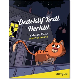Dedektif Kedi Herkül Çatıdaki Hırsız - Christian Grenier