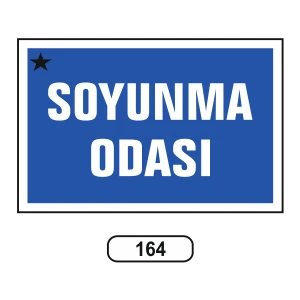 Soyunma Odası Uyarı Ikaz Levhası 175 x 25 cm