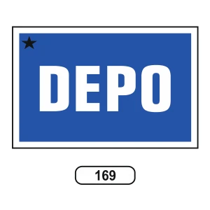 Depo Uyarı Ikaz Levhası 175 x 25 cm