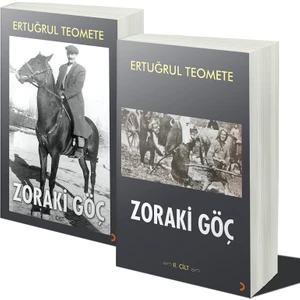 Zoraki Göç 1-2 Cilt - Ertuğrul Teomete