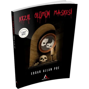 Kızıl Ölümün Maskesi - Edgar Allan Poe - Cep Boy Aperatif Tadımlık Kitaplar