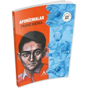 Aperatif Kitap Yayınları Aforizmalar - Franz Kafka - Cep Boy Aperatif Tadımlık Kitaplar