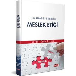 Data Yayınları Fen ve Mühendislik Bilimleri Için Meslek Etiği - Cevdet Emin Ekinci