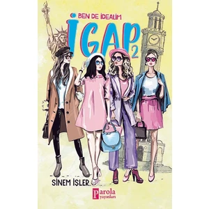 Ben De İdealim: Igap 2 - Sinem Işler