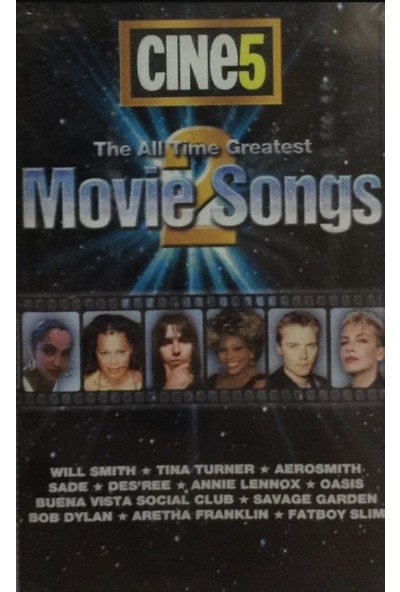 Cine5 - The All Time Greatest Movie Songs ( Kaset )