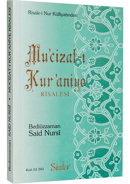 Mu'cizat-I Kur'aniye Risalesi (Orta Boy)