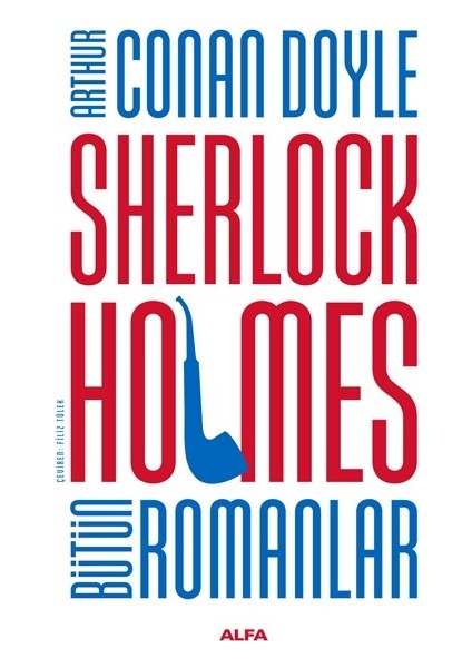 Sherlock Holmes Bütün Romanlar - Ciltli