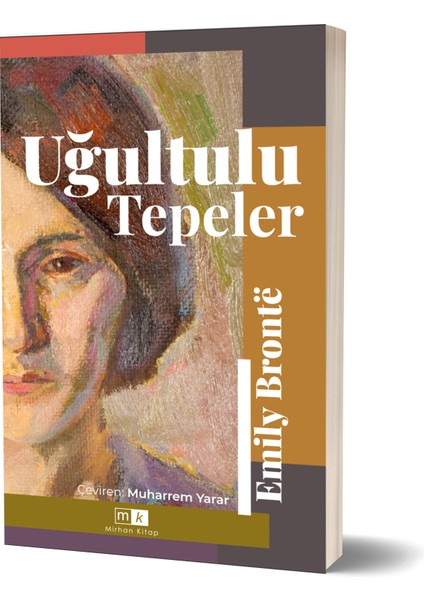 Uğultulu Tepeler - Emily Bronte