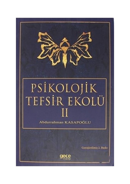 Psikolojik Tefsir Ekolü 2 - Abdurrahman Kasapoğlu