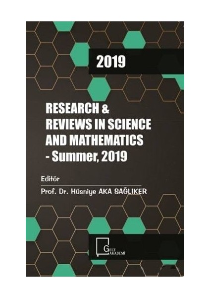 Research And Reviews In Science And Mathematics - Summer 2019