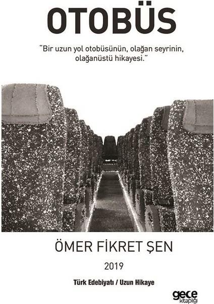 Otobüs - Ömer Fikret Şen