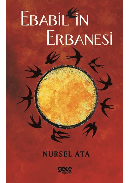 Ebabil'in Erbanesi - Nursel Ata
