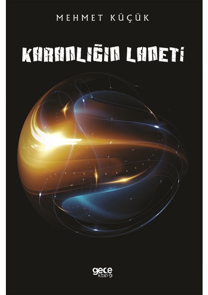 Karanlığın Laneti - Mehmet Küçük