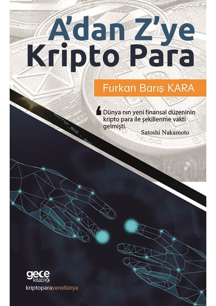 A'dan Z'ye Kripto Para - Furkan Barış Kara