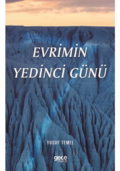 Evrimin Yedinci Günü - Yusuf Temel