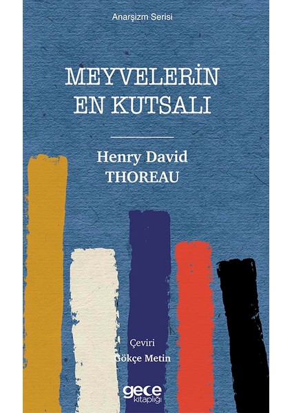 Meyvelerin En Kutsalı - Henry David Thoreau