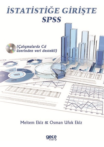 Istatistiğe Girişte Spss - Meltem Ekiz & Osman Ufuk Ekiz