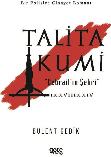 Talita Kumi - Bülent Gedik