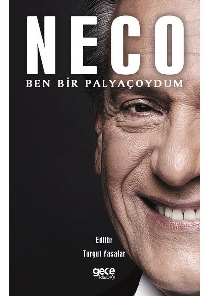 Neco Ben Bir Palyaçoydum - Neco