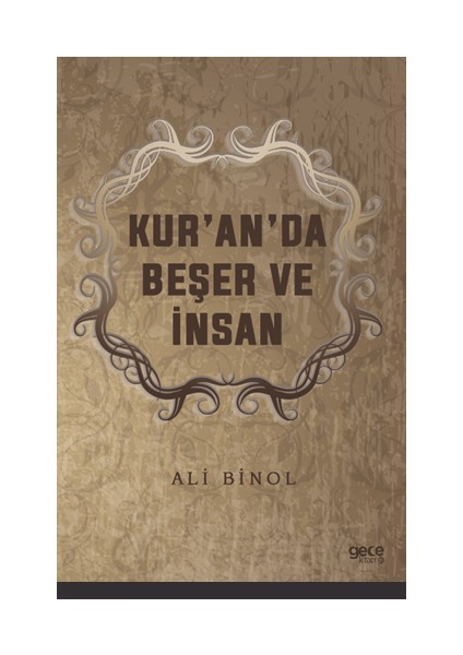 Kur’an’da Beşer ve Insan - Ali Binol