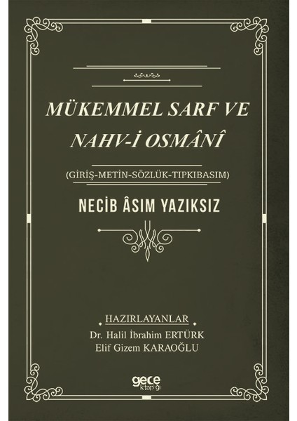 Mükemmel Sarf ve Nahv-I Osmani - Halil Ibrahim Ertürk-Elif Gizem Karaoğlu