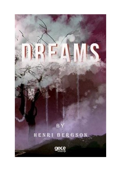 Dreams - Henri Bergson