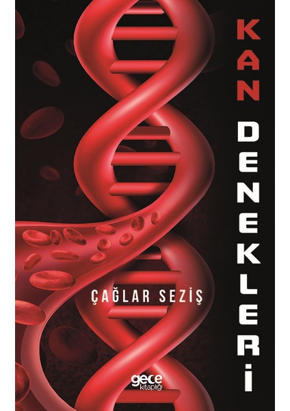 Kan Denekleri - Çağlar Seziş