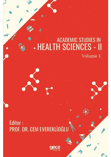 Academic Studies In Health Sciences – Iı Vol 1 - Cem Evereklioğlu