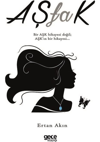 Aşfak - Ertan Akın