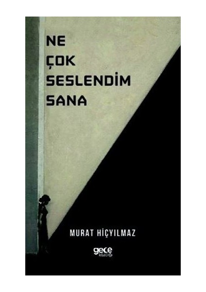 Ne Çok Seslendim Sana - Murat Hiçyılmaz
