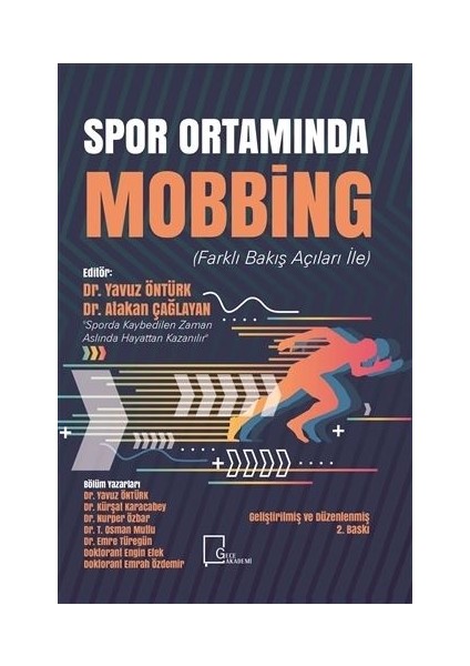 Spor Ortamında Mobbing - Yavuz Öntürk - Emrah Özdemir - Engin Efek - Emre Türegen - T. Osman Mutlu - Nurper Özbar - Kürşat Karacabey