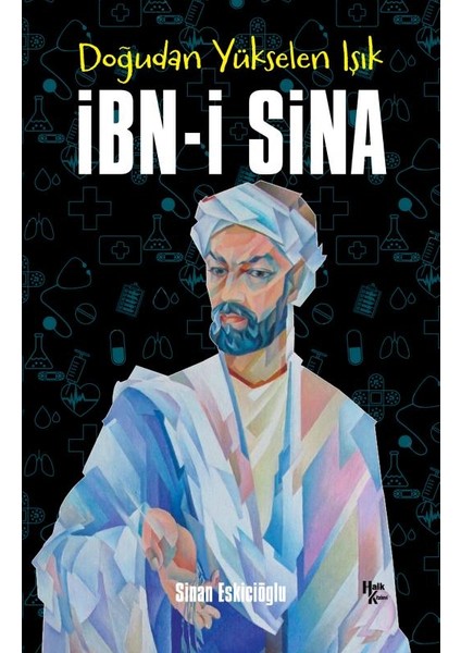 İbn-İ Sina - Sinan Eskicioğlu