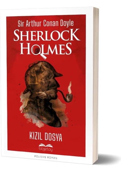 Sherlock Holmes - Kızıl Dosya - Sir Arthur Conan Doyle