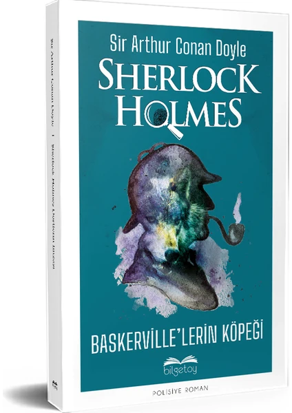 Sherlock Holmes - Baskerville'lerin Köpeği - Sir Arthur Conan Doyle