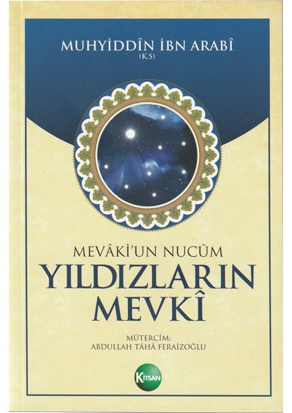 Ibn Arabi Saatlerin Hazinesi & Yıldızların Mevki 2 Kitap Set