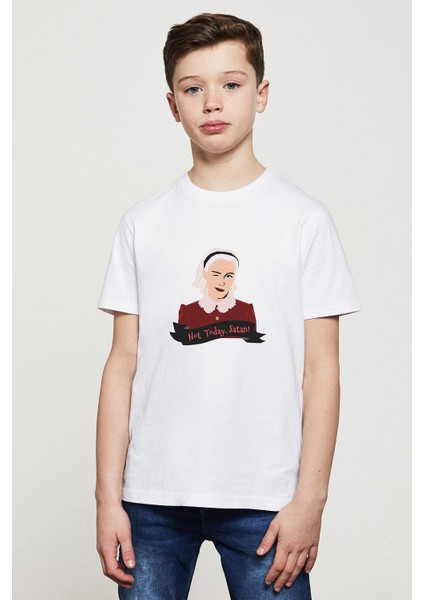 Chilling Adventures Of Sabrina Not Today Satan Baskılı Unisex Çocuk Beyaz T-Shirt