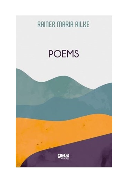 Poems - Rainer Maria Rilke