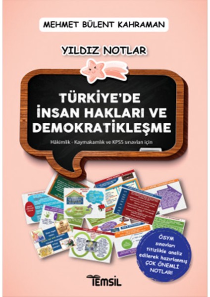 Yıldız Notlar Türkiye'de Demokratikleşme ve Insan Hakları - Mehmet Bülent Kahraman