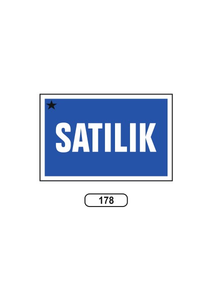 Satılık Uyarı Ikaz Levhası 175 x 25 cm
