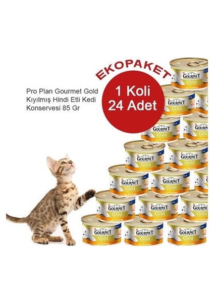 Pro Plan Proplan Gourmet Gold Kıyılmış Hindi Etli Kedi Konservesi 85 gr 24 Lü