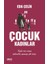 Çocuk Kadınlar - Eda Çelik 1