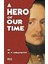 A Hero Of Our Time - Mihail Yuryeviç Lermontov 1